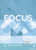 Kniha: Focus 4: Teacher’s Book (Arek Tkacz). Pearson, 2016 Kniha: Focus 4: Teacher’s Book (Arek Tkacz). Pearson, 2016