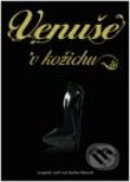 Kniha: Venuše v kožichu (Leopold von Sacher-Masoch). Volvox Globator, 2009 Kniha: Venuše v kožichu (Leopold von Sacher-Masoch). Volvox Globator, 2009