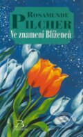 Kniha: Ve znamení Blíženců (Rosamunde Pilcher). Baronet, 2009 Kniha: Ve znamení Blíženců (Rosamunde Pilcher). Baronet, 2009