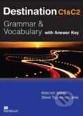 Kniha: Destination C1 & C2: Grammar and Vocabulary - Student's Book with Key (Malcolm Mann a Steve Taylore-Knowles), 2008 Kniha: Destination C1 & C2: Grammar and Vocabulary - Student's Book with Key (Malcolm Mann a Steve Taylore-Knowles), 2008