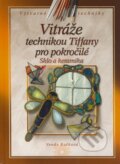 Kniha: Vitráže technikou Tiffany pro pokročilé (Vendy Košková). Computer Press, 2009 Kniha: Vitráže technikou Tiffany pro pokročilé (Vendy Košková). Computer Press, 2009