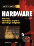 Kniha: Mistrovství v HARDWARE (Klaus Dembowski). Computer Press, 2009 Kniha: Mistrovství v HARDWARE (Klaus Dembowski). Computer Press, 2009