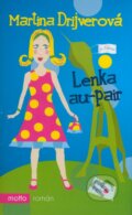 Kniha: Lenka au-pair (Martina Drijverová). Motto, 2004 Kniha: Lenka au-pair (Martina Drijverová). Motto, 2004
