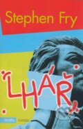 Kniha: Lhář (Stephen Fry). Motto, 2005 Kniha: Lhář (Stephen Fry). Motto, 2005