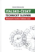 Kniha: Italsko-český technický slovník (Antonín Radvanovský). Academia, 2008 Kniha: Italsko-český technický slovník (Antonín Radvanovský). Academia, 2008