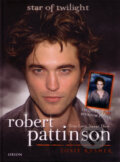 Kniha: Robert Pattinson: True Love Never Dies (Josie Rusher), 2008 Kniha: Robert Pattinson: True Love Never Dies (Josie Rusher), 2008