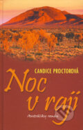 Kniha: Noc v raji (Candice Proctor). Slovenský spisovateľ, 2009 Kniha: Noc v raji (Candice Proctor). Slovenský spisovateľ, 2009