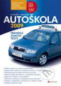 Kniha: Autoškola 2009 (Ondřej Weigel). Computer Press, 2009 Kniha: Autoškola 2009 (Ondřej Weigel). Computer Press, 2009