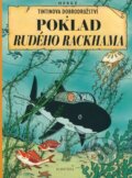 Kniha: Poklad Rudého Rackhama (Hergé). Albatros CZ, 2008 Kniha: Poklad Rudého Rackhama (Hergé). Albatros CZ, 2008