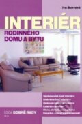 Kniha: Interiér rodinného domu a bytu (Iva Bukvová). FOXI, 2005 Kniha: Interiér rodinného domu a bytu (Iva Bukvová). FOXI, 2005