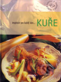 Kniha: Kuře (Rebo). Rebo, 2007 Kniha: Kuře (Rebo). Rebo, 2007