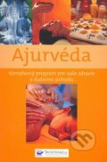Kniha: Ajurvéda (Svojtka&Co.). Svojtka&Co., 2008 Kniha: Ajurvéda (Svojtka&Co.). Svojtka&Co., 2008
