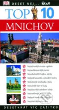 Kniha: TOP 10 - Mnichov (Elfi Ledigová). Ikar CZ, 2006 Kniha: TOP 10 - Mnichov (Elfi Ledigová). Ikar CZ, 2006