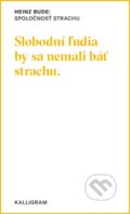 E-kniha: Spoločnosť strachu (Heinz Bude), 2019 E-kniha: Spoločnosť strachu (Heinz Bude), 2019