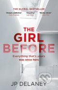 Kniha: The Girl Before (JP Delaney). Quercus, 2018 Kniha: The Girl Before (JP Delaney). Quercus, 2018