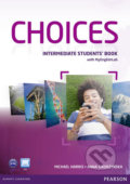 Kniha: Choices - Intermediate - Student's Book (Anna Sikorzyňska a Michael Harris). Pearson, 2012 Kniha: Choices - Intermediate - Student's Book (Anna Sikorzyňska a Michael Harris). Pearson, 2012