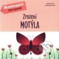 Kniha: Zrození motýla (Chiara Piroddi). Edice knihy Omega, 2019 Kniha: Zrození motýla (Chiara Piroddi). Edice knihy Omega, 2019