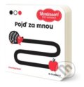 Kniha: Montessori pro miminka: Pojď za mnou (Edice knihy Omega). Edice knihy Omega, 2019 Kniha: Montessori pro miminka: Pojď za mnou (Edice knihy Omega). Edice knihy Omega, 2019