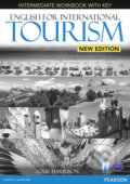 Kniha: English for International Tourism - Intermediate - Workbook (Louis Harrison). Pearson, 2013 Kniha: English for International Tourism - Intermediate - Workbook (Louis Harrison). Pearson, 2013