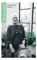 Kniha: Niekde ku koncu (Diana Athill), 2019 Kniha: Niekde ku koncu (Diana Athill), 2019