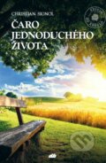 Kniha: Čaro jednoduchého života (Christian Signol), 2019 Kniha: Čaro jednoduchého života (Christian Signol), 2019