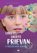 Kniha: Choďte, urobte prievan (Jozef Luscoň). Don Bosco, 2019 Kniha: Choďte, urobte prievan (Jozef Luscoň). Don Bosco, 2019