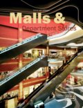 Kniha: Malls and Departments Stores (Chris van Uffelen). Braun, 2013 Kniha: Malls and Departments Stores (Chris van Uffelen). Braun, 2013