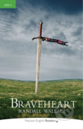 Kniha: Braveheart (Randall Wallace). Pearson, 2008 Kniha: Braveheart (Randall Wallace). Pearson, 2008