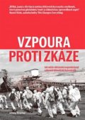 Kniha: Vzpoura proti zkáze (Jeremy Brecher). Neklid, 2019 Kniha: Vzpoura proti zkáze (Jeremy Brecher). Neklid, 2019