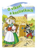 Kniha: O vlkovi a kozliatkach (Antonín Šplíchal). Vakát, 2019 Kniha: O vlkovi a kozliatkach (Antonín Šplíchal). Vakát, 2019