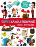 Kniha: Super samolepkovanie: Hon za pokladom (Jiří Models). Jiří Models, 2019 Kniha: Super samolepkovanie: Hon za pokladom (Jiří Models). Jiří Models, 2019