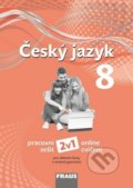Kniha: Český jazyk 8 (Helena Chýlová, Martin Prošek, Martina Pásková, Pavel Růžička a Zdena Krausová). Fraus, 2019 Kniha: Český jazyk 8 (Helena Chýlová, Martin Prošek, Martina Pásková, Pavel Růžička a Zdena Krausová). Fraus, 2019