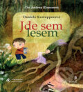 Audiokniha: Jde sem lesem (Daniela Krolupperová). Portál, 2018 Audiokniha: Jde sem lesem (Daniela Krolupperová). Portál, 2018