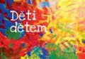 Kniha: Děti dětem (Beata Parkanová). ZUŠ Louny, 2013 Kniha: Děti dětem (Beata Parkanová). ZUŠ Louny, 2013