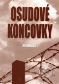 Kniha: Osudové koncovky (Jiří Macků). Nakladatelství C & K, 2014 Kniha: Osudové koncovky (Jiří Macků). Nakladatelství C & K, 2014
