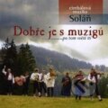Hudební CD: Dobře je s muzigú (Indies). Indies, 2017 Hudební CD: Dobře je s muzigú (Indies). Indies, 2017