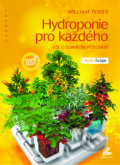 Kniha: Hydroponie pro každého (William Texier). Mama editions, 2014 Kniha: Hydroponie pro každého (William Texier). Mama editions, 2014