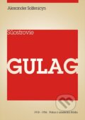 E-kniha: Súostrovie Gulag I (Alexander Solženicyn), 2019 E-kniha: Súostrovie Gulag I (Alexander Solženicyn), 2019