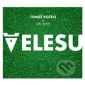 Hudební CD: Velesu (Indies Happy Trails). Indies Happy Trails, 2016 Hudební CD: Velesu (Indies Happy Trails). Indies Happy Trails, 2016