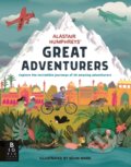 Kniha: Alastair Humphreys' Great Adventurers (Alastair Humphreys). Big Picture, 2018 Kniha: Alastair Humphreys' Great Adventurers (Alastair Humphreys). Big Picture, 2018
