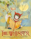 Kniha: The Whisper (Pamela Zagarenski). Houghton Mifflin, 2016 Kniha: The Whisper (Pamela Zagarenski). Houghton Mifflin, 2016