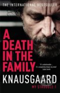 Kniha: A Death in the Family (Karl Ove Knausgard). Vintage, 2013 Kniha: A Death in the Family (Karl Ove Knausgard). Vintage, 2013