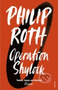 Kniha: Operation Shylock (Philip Roth). Vintage, 1994 Kniha: Operation Shylock (Philip Roth). Vintage, 1994