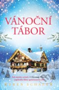 Kniha: Vánoční tábor (Karen Schaler). Baronet, 2019 Kniha: Vánoční tábor (Karen Schaler). Baronet, 2019
