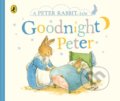 Kniha: Peter Rabbit Tales - Goodnight Peter (Beatrix Potter). Frederick Warne, 2018 Kniha: Peter Rabbit Tales - Goodnight Peter (Beatrix Potter). Frederick Warne, 2018