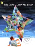 Kniha: Draw Me a Star (Eric Carle). Puffin Books, 1995 Kniha: Draw Me a Star (Eric Carle). Puffin Books, 1995