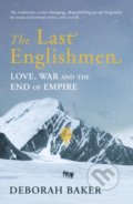 Kniha: The Last Englishmen (Deborah Baker). Vintage, 2019 Kniha: The Last Englishmen (Deborah Baker). Vintage, 2019