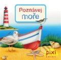 Kniha: Poznávej moře (Cordula Thörner). Pixi knihy, 2016 Kniha: Poznávej moře (Cordula Thörner). Pixi knihy, 2016