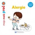 Kniha: Alergie - moje malá proč (Camille Roy a Delphine Huguet). Svojtka&Co., 2019 Kniha: Alergie - moje malá proč (Camille Roy a Delphine Huguet). Svojtka&Co., 2019