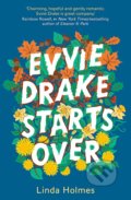Kniha: Evvie Drake Starts Over (Linda Holmes). Hodder and Stoughton, 2019 Kniha: Evvie Drake Starts Over (Linda Holmes). Hodder and Stoughton, 2019